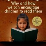 Reading and the modern child: Getting your child to read