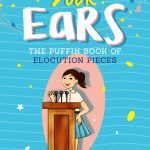 Lend Me Your Ears: The Puffin Book of Elocution Pieces