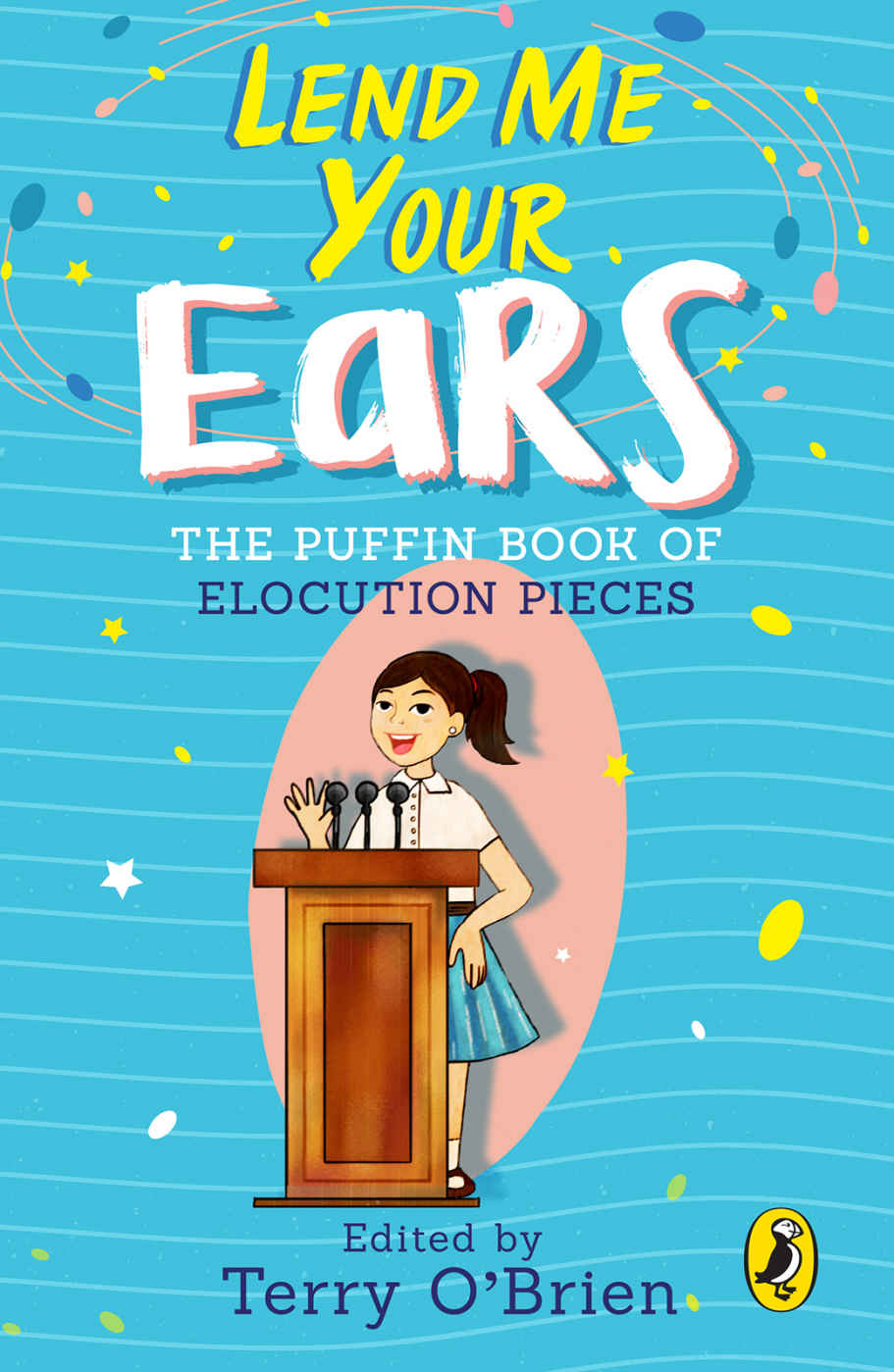 Read more about the article Lend Me Your Ears: The Puffin Book of Elocution Pieces