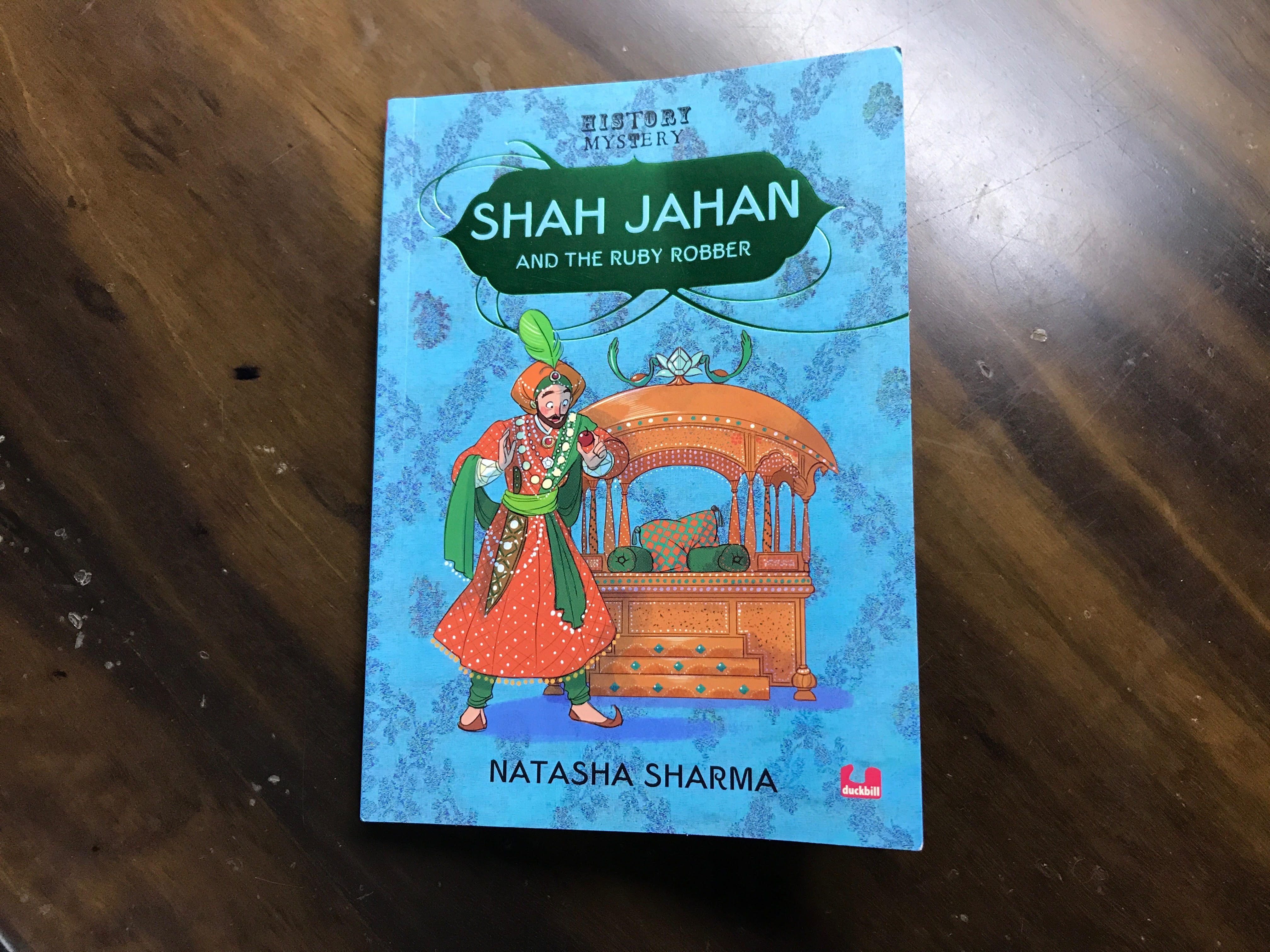 Read more about the article Shah Jahan and the Ruby Robber  by Natasha Sharma