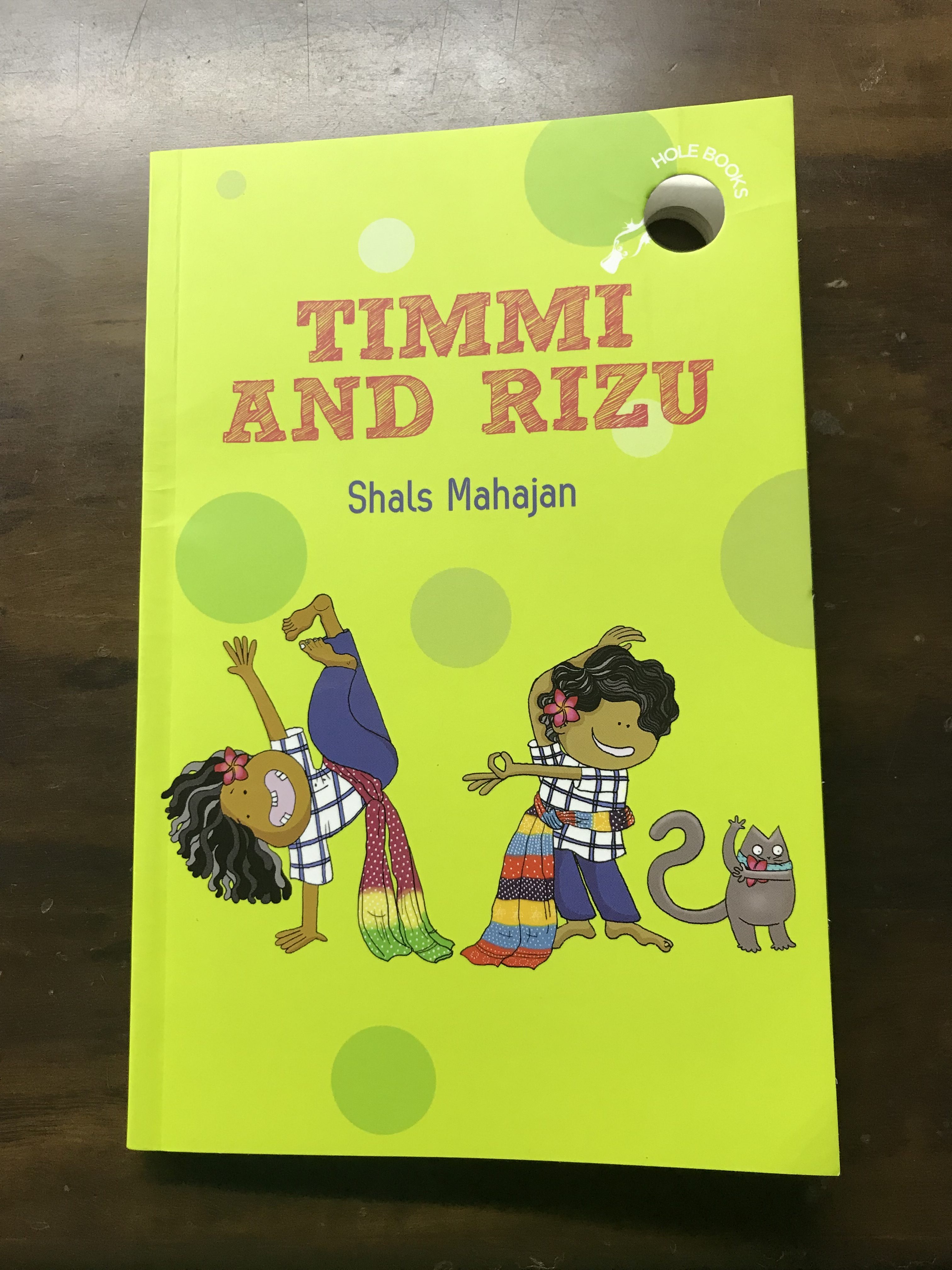 Read more about the article The book with a ‘hOle’: Timmi and Rizu by Shals Mahajan 