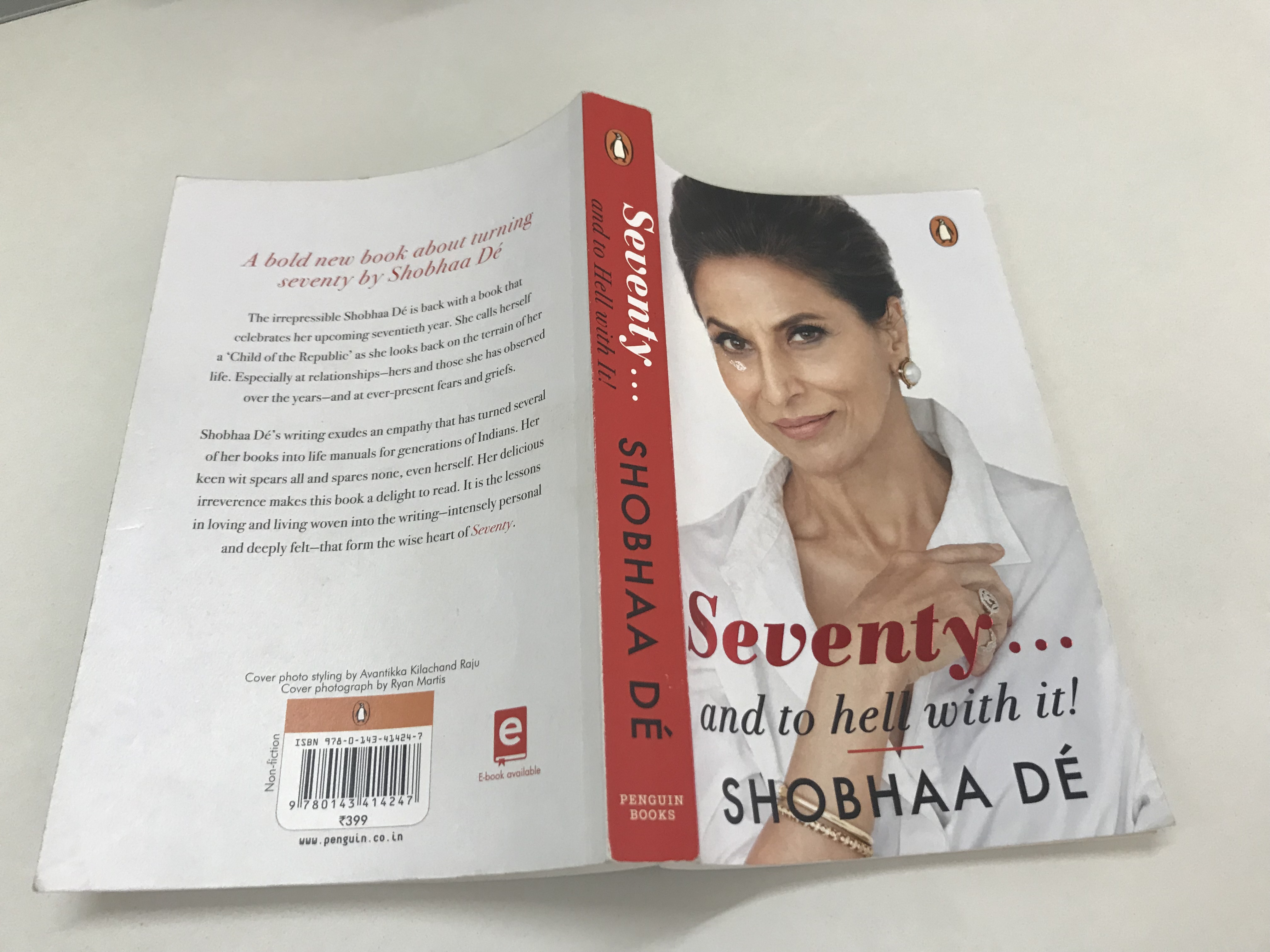 Read more about the article Seventy and to Hell with it: Shobhaa De’s take on turning seventy.