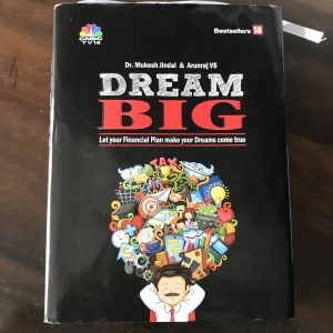 Read more about the article Yes, everyone can be rich: Dream Big by Dr. Mukesh Jindal and Arunraj VS shows us how