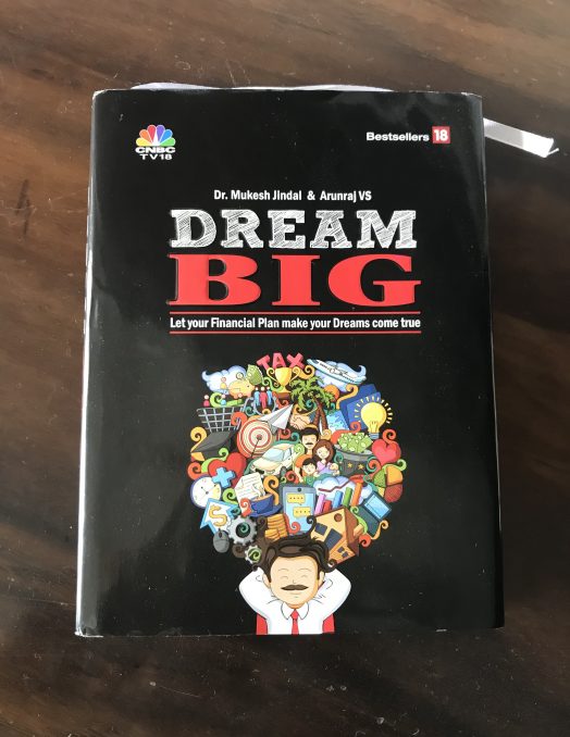 Dream Big by Dr. Mukesh Jindal and Arunraj VS