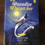 Feather Tales: The Paradise Flycatcher by Deepak Dalal