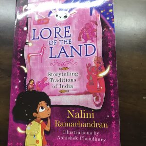 Read more about the article Lore of the Land….….A fascinating book reveals the storytelling traditions of India 