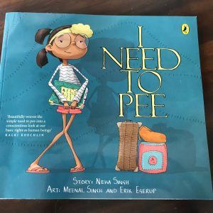 Read more about the article I Need to Pee- a picture book about a basic human need