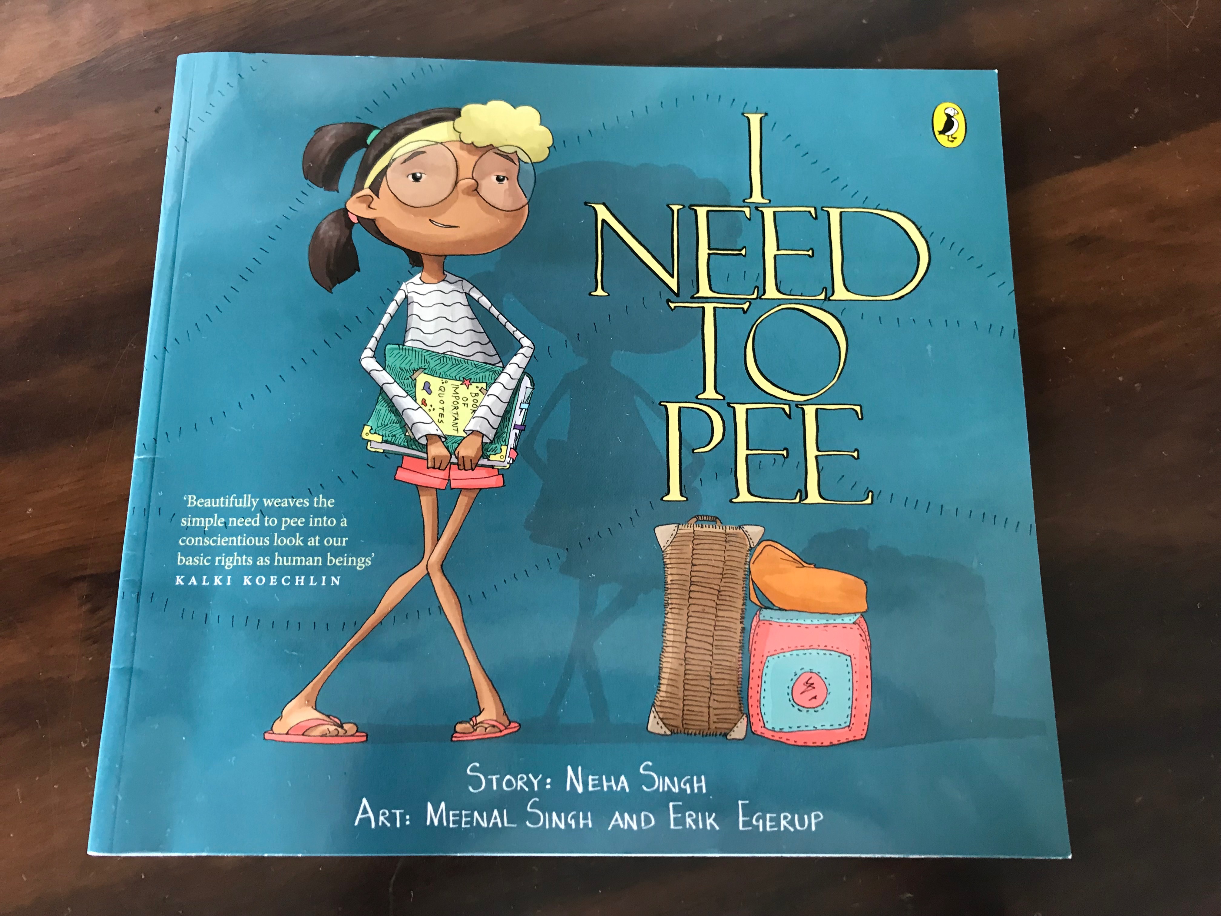 Read more about the article I Need to Pee- a picture book about a basic human need