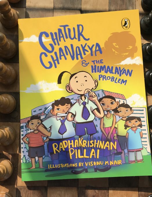 Chatur Chanakya and The Himalayan Problem by Radhakrishnan Pillai