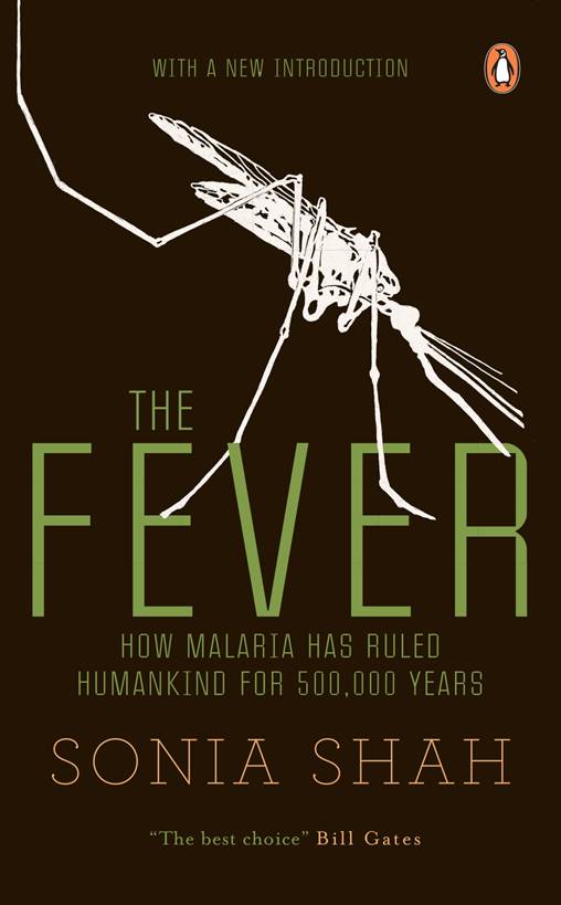 You are currently viewing The Fever by Sonia Shah- Unravelling the mystery of malaria.