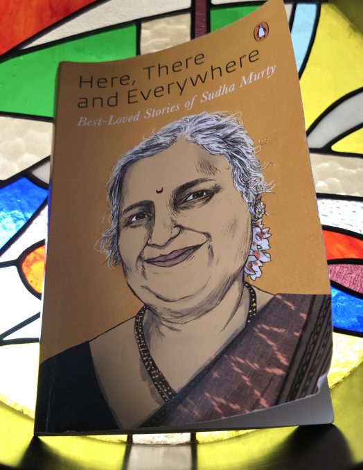 Here, There and Everywhere: Best-loved stories of Sudha Murty