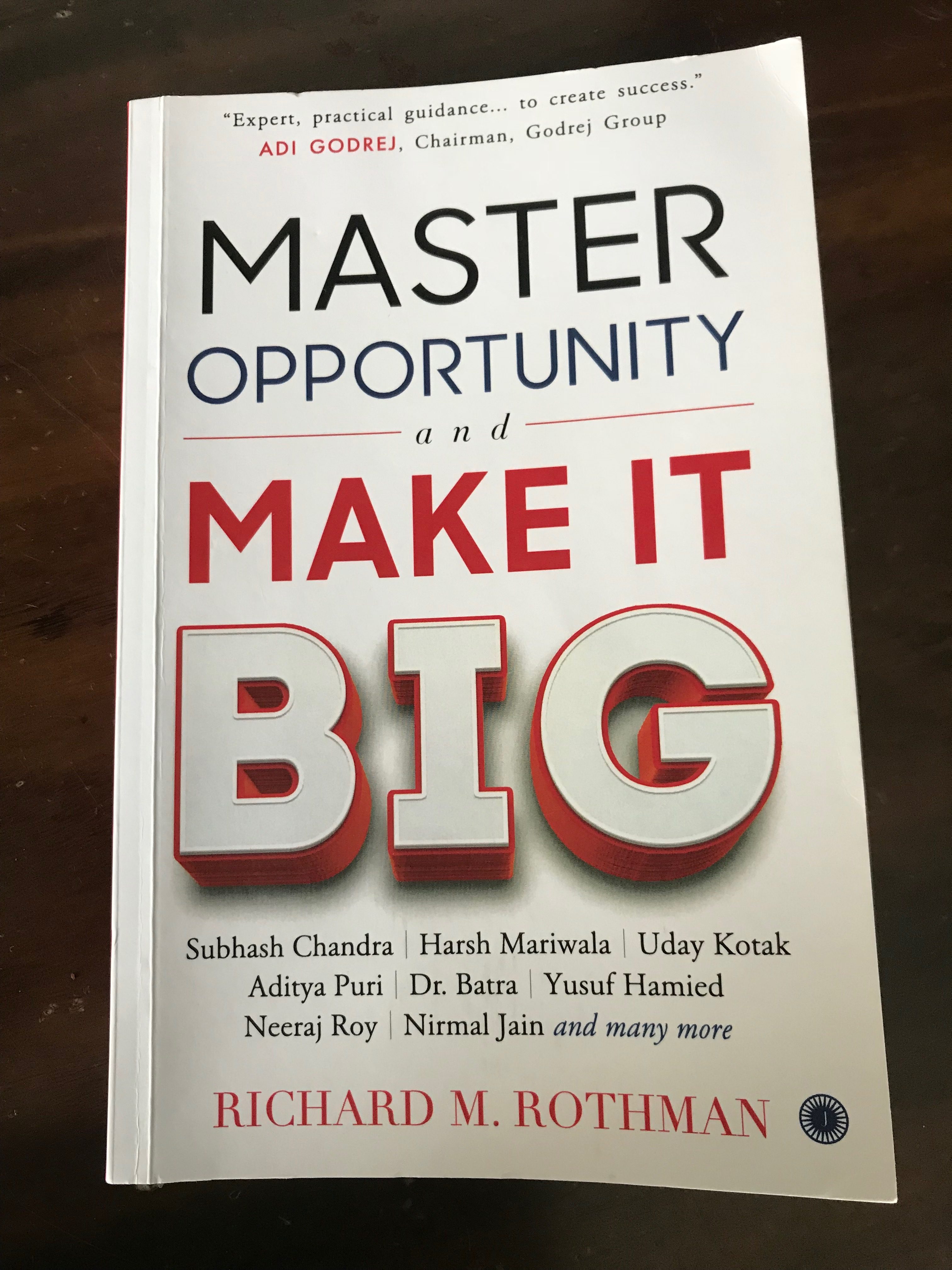 Read more about the article Master Opportunity and Make it Big by Richard M Rothman 