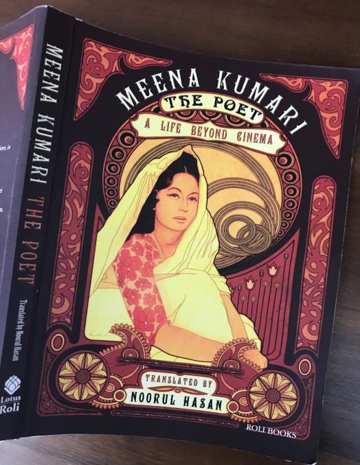 Meena Kumari: The Poet. A Life Beyond Cinema.