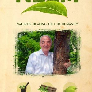 Read more about the article Yours in Neem…..talking about the miraculous tree with Klaus Ferlow, author of Neem – Nature’s Healing Gift To Humanity