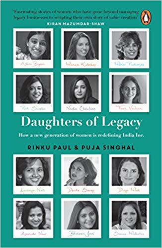 Read more about the article When daughters takeover…. Daughters of Legacy by Rinku Paul and Puja Singhal
