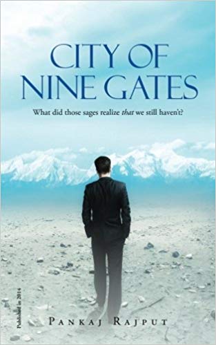 You are currently viewing City of Nine Gates by Pankaj Rajput