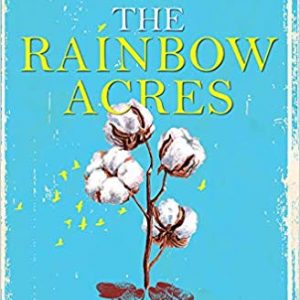 Read more about the article The Rainbow Acres by Simrita Dhir