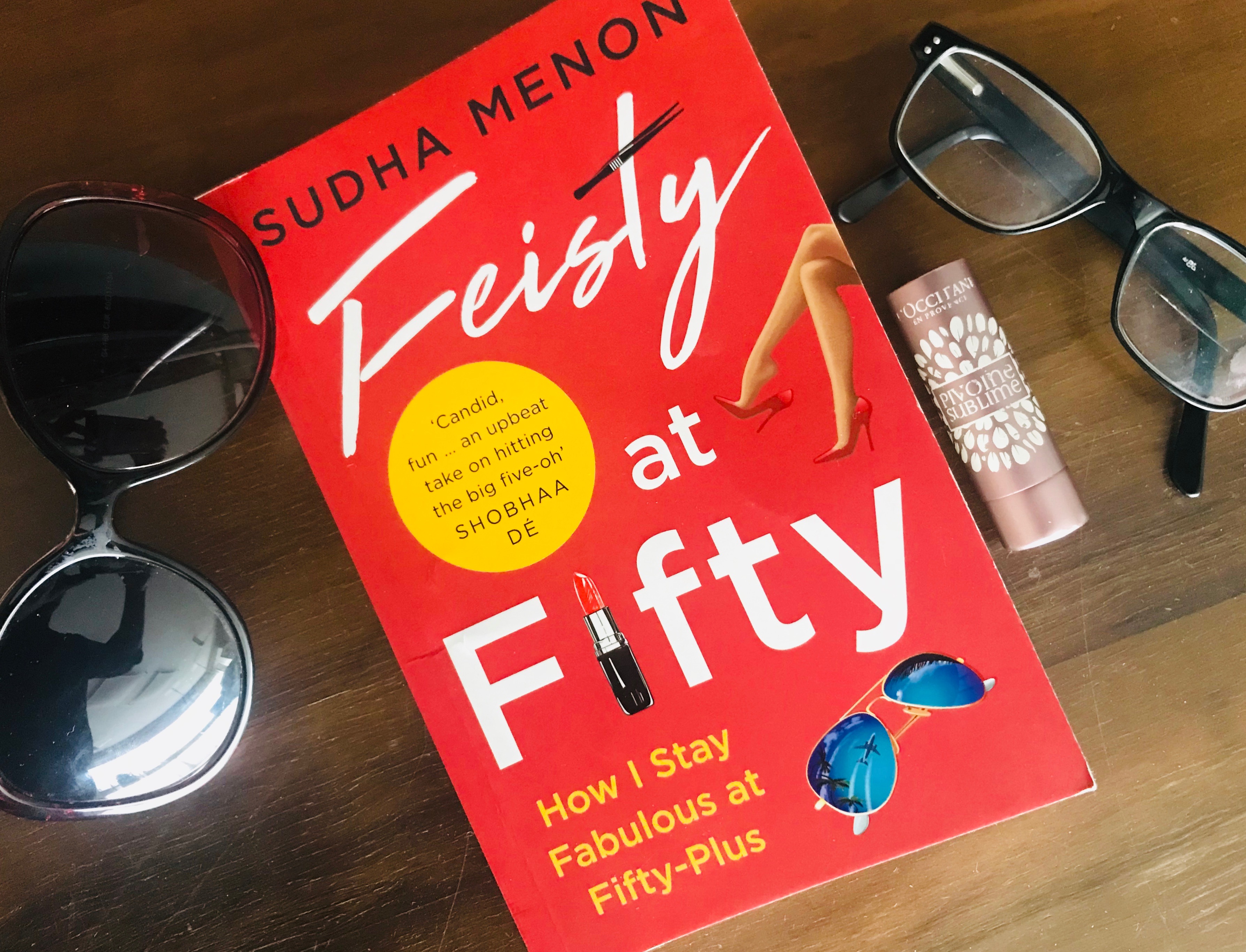 You are currently viewing The Big F…..Feisty at Fifty by Sudha Menon   
