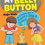 How I Got My Belly Button by Anju Kish