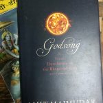 Godsong, A verse translation of the Bhagavad Gita by Amit Majmudar