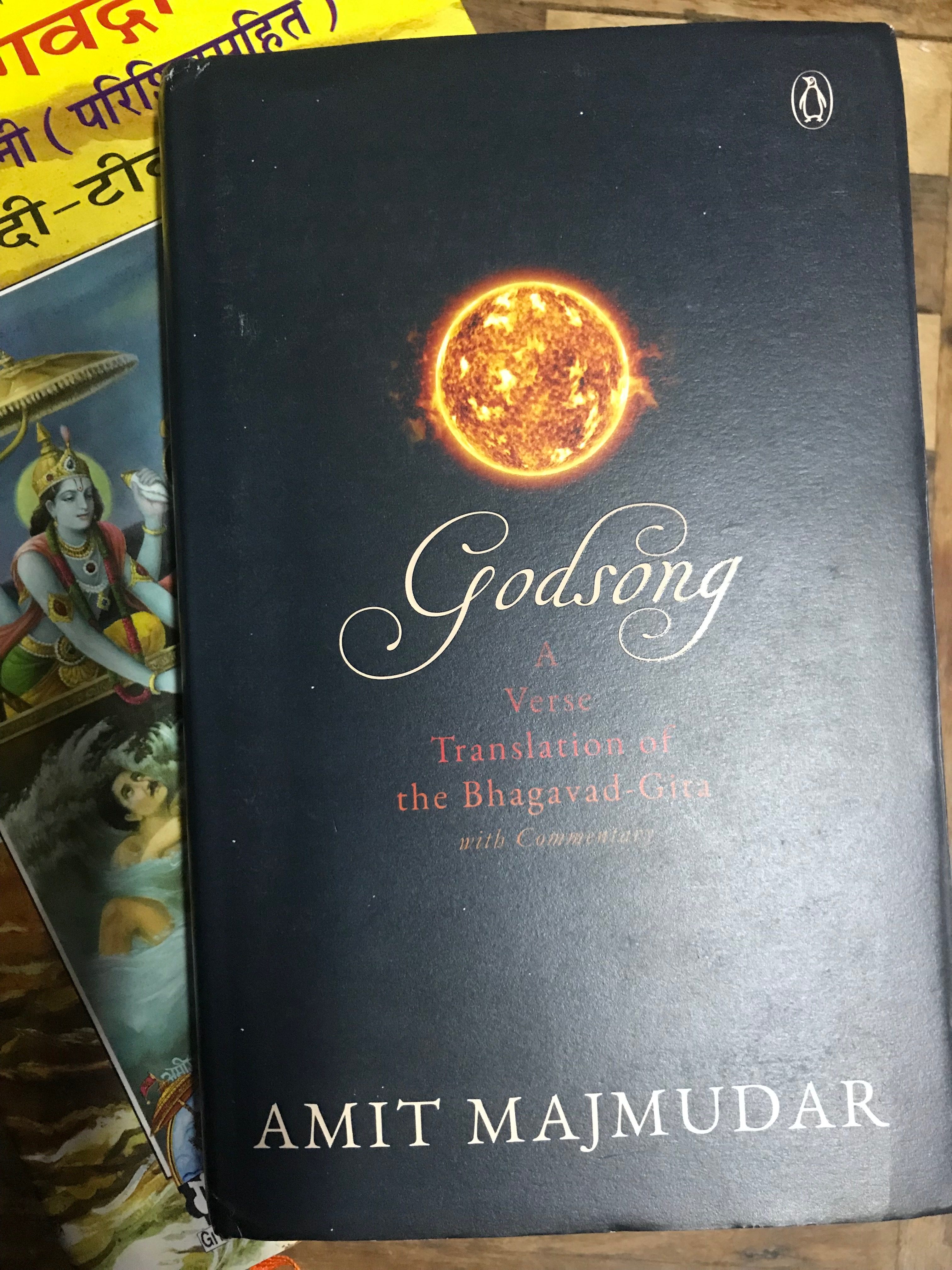 Read more about the article Godsong, A verse translation of the Bhagavad Gita by Amit Majmudar
