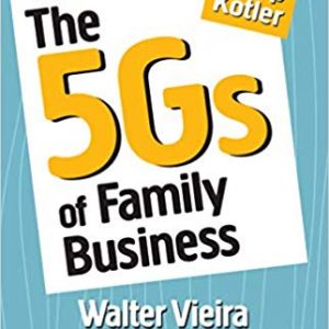 Read more about the article The 5Gs of Family Business by Walter Vieira and Mita Dixit