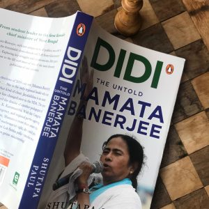 Read more about the article Didi: The Untold Mamata Banerjee by Shutapa Paul