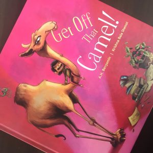 Read more about the article Get off that Camel by A.H. Benjamin- a delightful picture book for young children