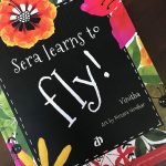 Sera Learns to Fly by Vinitha