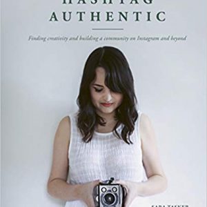 Read more about the article Hashtag Authentic: Finding creativity and building a community on Instagram and beyond by Sara Tasker