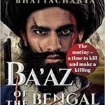 Delve into the vintage mystery of a lost treasure with Uttiyo Bhattacharya’s debut novel Ba’az of the Bengal Lancers.