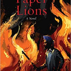 Paper Lions by Sohan S. Koonar is a soul-searching experience of what happens when emotions clash with fate. It sets apart the valiant from the paper lions.