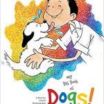 My Big Book of Dogs- a book for children who love animals.