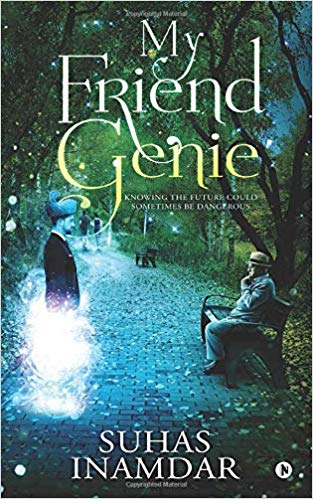 You are currently viewing My Friend Genie by Suhas Inamdar