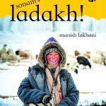 Ladakh for children…..Sonam’s Ladakh by Manish Lakhani