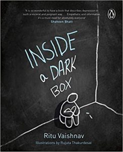 Read more about the article Inside a Dark Box by Ritu Vaishnav