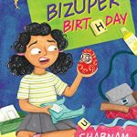 Nimmi’s Bizuper Birthday by Shabnam Minwalla