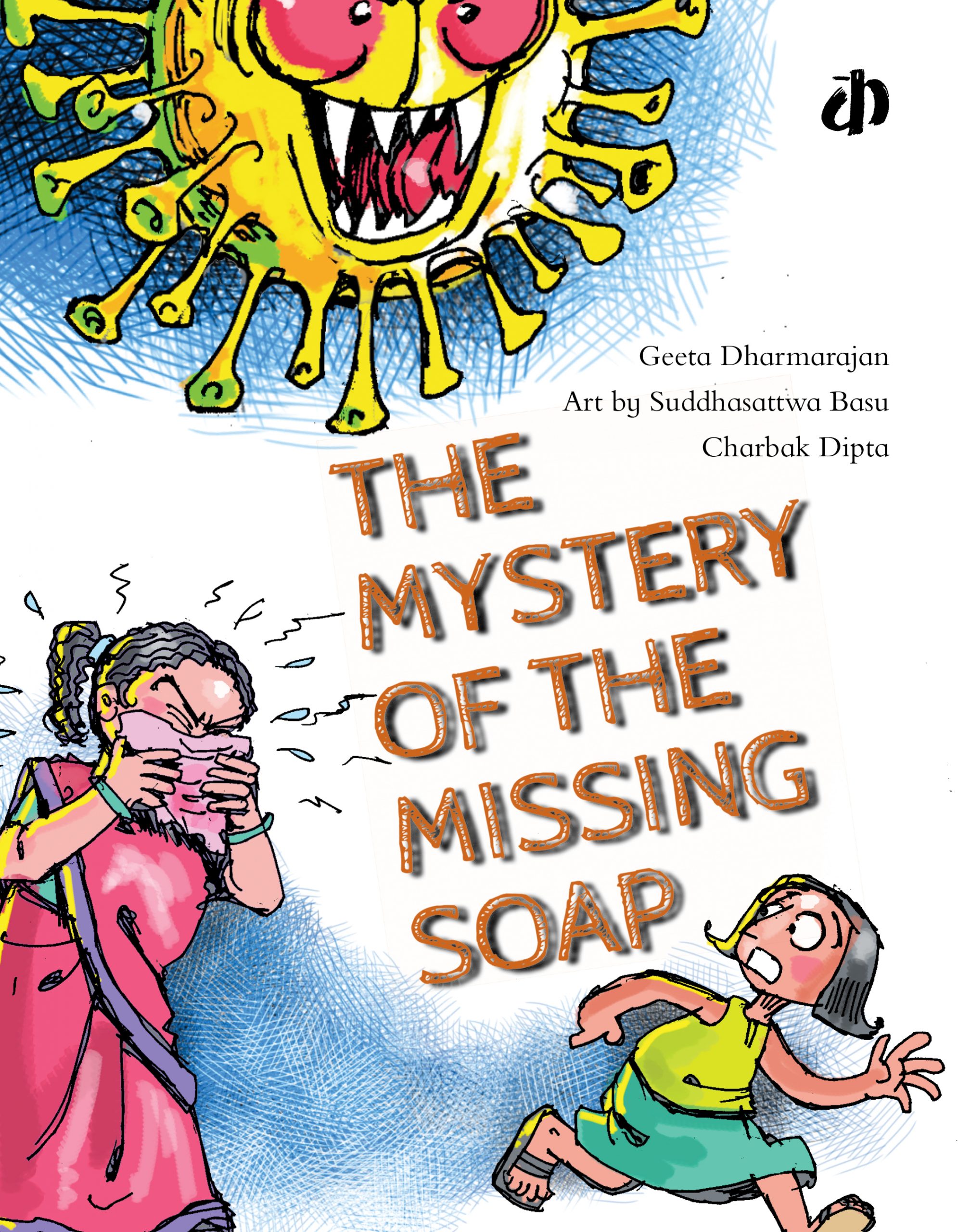 You are currently viewing “The Mystery Of The Missing Soap”- helping children understand COVID 19