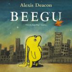 Beegu by Alexis Deacon…a tale of a lost visitor from another planet