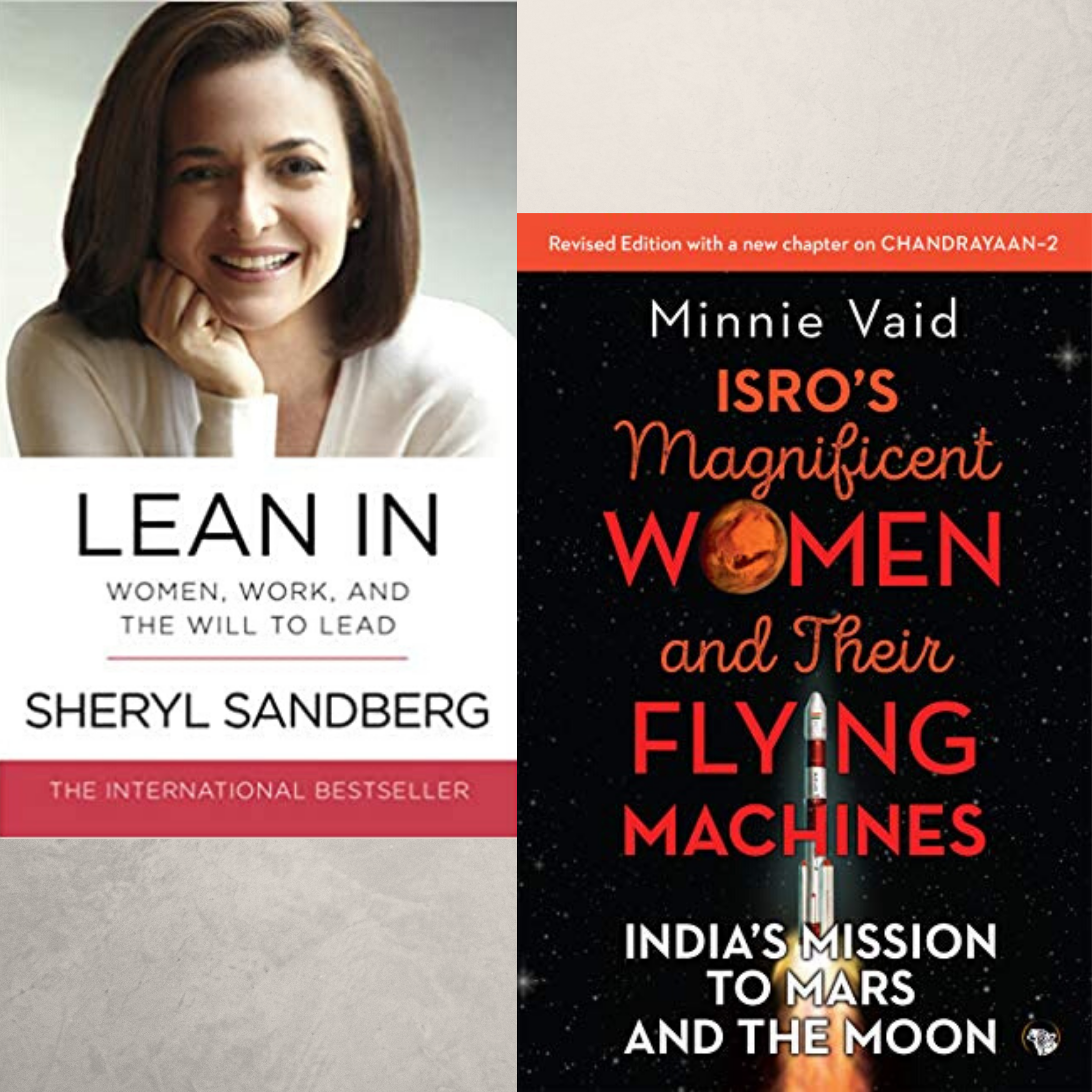 The ever-elusive work-life balance for women is a universal issue, and many books explore the its dynamics. Here, we look at Lean In, a classic by Sheryl Sandberg and compare it with the lessons we can learn from women scientists at ISRO. Unlikely contenders? Well, read on to see….