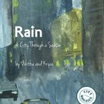 Rain- A City through a Season by Vinitha and Kripa