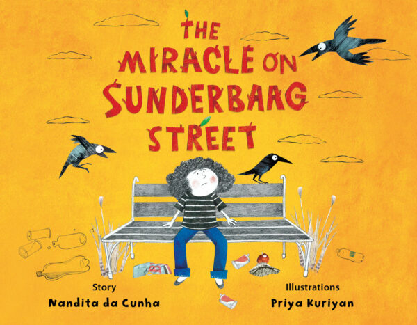 You are currently viewing ‘The Miracle on Sunderbaag Street’ by Nandita da Cunha