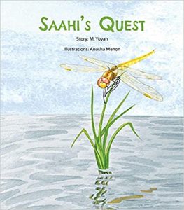 Read more about the article Saahi’s Quest by M. Yuvan, illustrated by Anusha Menon