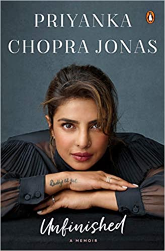 “Unfinished – A Memoir” by Priyanka Chopra Jonas