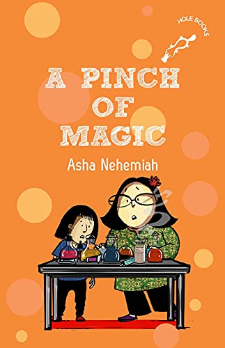 You are currently viewing A Pinch of Magic by Asha Nehemiah