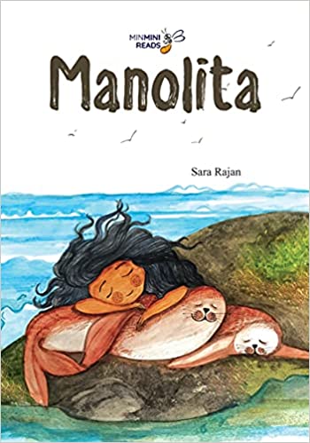 MinMini Reads: Manolita by Sara Rajan