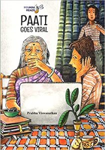 Read more about the article MinMini Reads: Paati Goes Viral by Prabhu Viswanathan