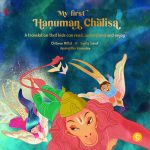 My First Hanuman Chalisa- a translation that kids can read, understand and enjoy.