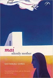 Read more about the article Mai: Silently Mother by Geetanjali Shree 