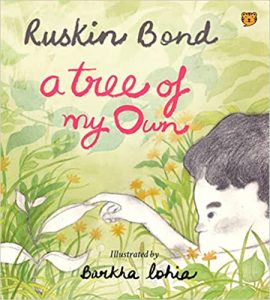 Read more about the article A Tree of my Own by Ruskin Bond